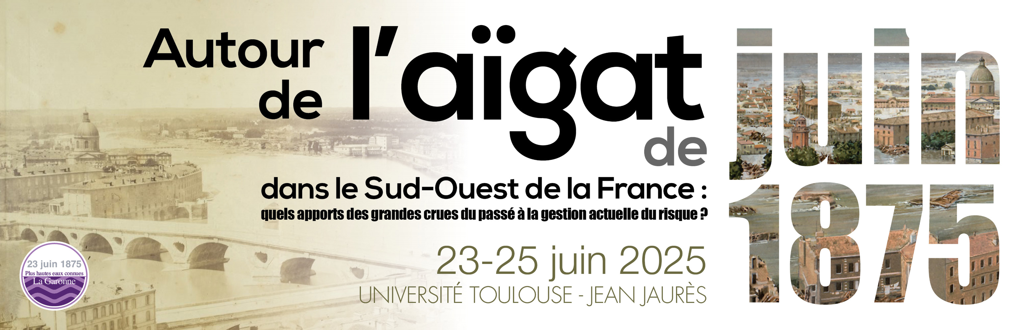 Autour de l'aïgat de juin 1875 dans le sud-ouest de la France